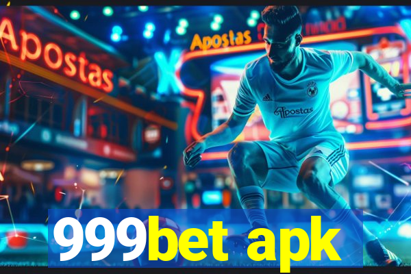 999bet apk